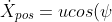 \dot{X}_{pos} = ucos(\psi)-vsin(\psi)